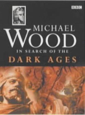 In Search of the Dark Ages 0563534311 Book Cover