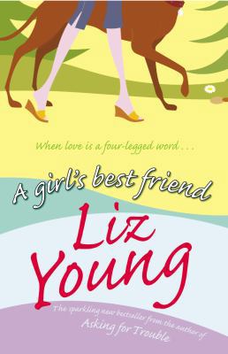 A Girl's Best Friend 0099460343 Book Cover