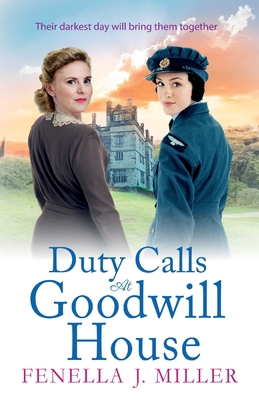 Duty Calls at Goodwill House 1801628440 Book Cover