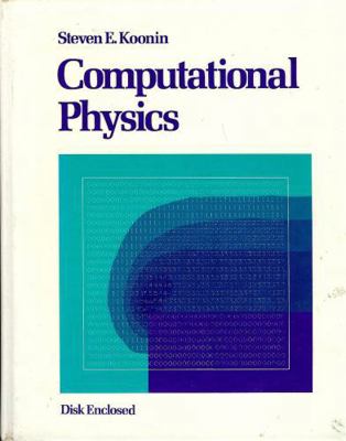 Computational Physics 0805354301 Book Cover