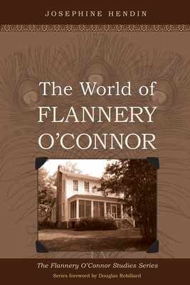 The World of Flannery O'Connor 1606084658 Book Cover