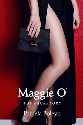 Maggie O The Backstory 1961485931 Book Cover