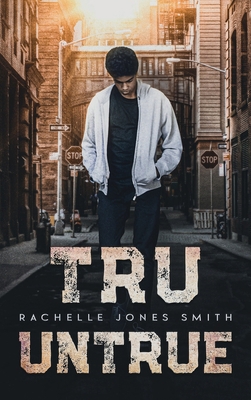 Tru Untrue 1735079782 Book Cover