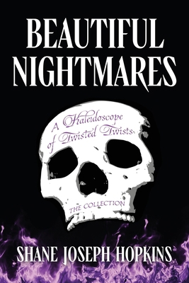 Beautiful Nightmares: A Kaleidoscope of Twisted... 1965733220 Book Cover