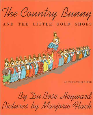 The Country Bunny and the Little Gold Shoes 0812405625 Book Cover