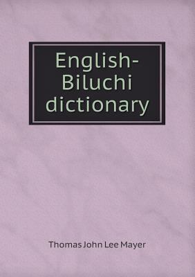 English-Biluchi dictionary 5518541449 Book Cover