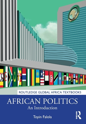 African Politics: An Introduction 1032117931 Book Cover