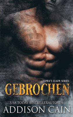 Gebrochen [German] 1950711234 Book Cover