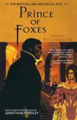 Prince of Foxes: The Best-Selling Historical Epic 1882593642 Book Cover