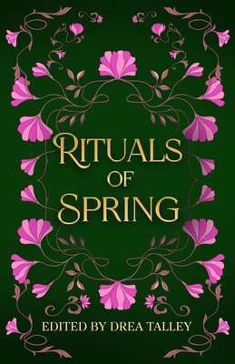 Rituals of Spring B0F4KPX4T3 Book Cover