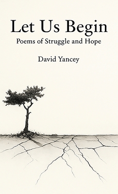 Let Us Begin B0F658S68M Book Cover