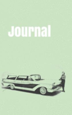 Journal: handy notebook for car enthusiasts. 5x8. 120 pages. (american cars of the 50's)