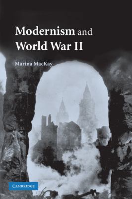 Modernism and World War II 052113014X Book Cover