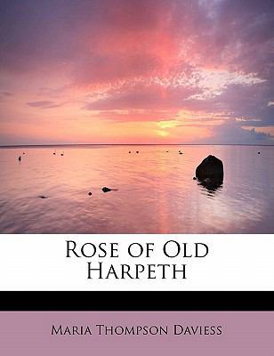 Rose of Old Harpeth 1437510612 Book Cover
