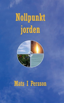 Nollpunkt Jorden [Swedish] 9180574890 Book Cover