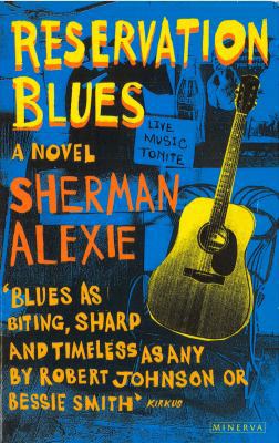 Reservation Blues 0749395133 Book Cover