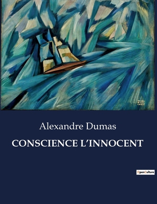 Conscience l'Innocent [French] B0CC945161 Book Cover