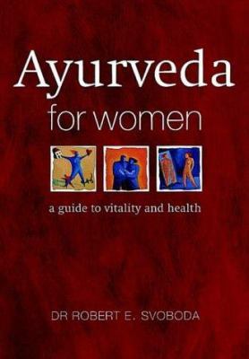 Ayurveda for Women 1899434143 Book Cover
