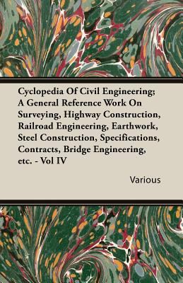 Cyclopedia of Civil Engineering; A General Refe... 1408600633 Book Cover
