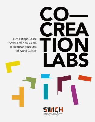 Co-Creation Labs: Illuminating Guests, Artists ... 3954983737 Book Cover