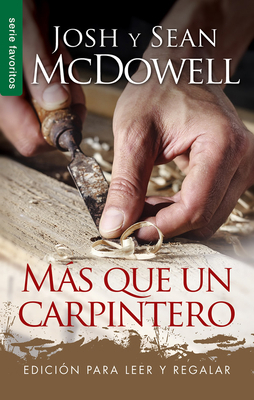 Más Que Un Carpintero - Serie Favoritos - Edici... [Spanish] 0789923467 Book Cover