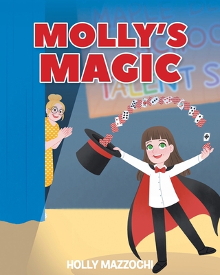 Molly's Magic B0CLZ37LYK Book Cover