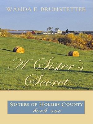 A Sister's Secret [Large Print] 1410421546 Book Cover