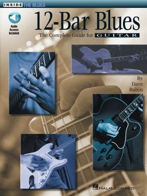 12-Bar Blues - The Complete Guide for Guitar by... 0793581818 Book Cover
