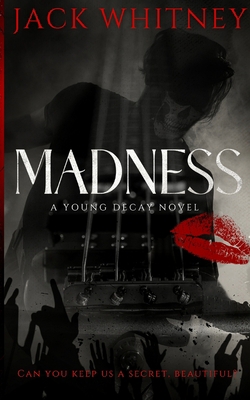 Madness: A Masked Rockstar Romance B0CLZ3XXG3 Book Cover
