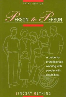 Person to Person: A Guide for Professionals Wor... 1557663203 Book Cover