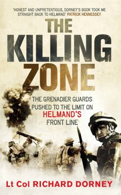 The Killing Zone: The Grenadier Guards Pushed t... B0092GC4KC Book Cover