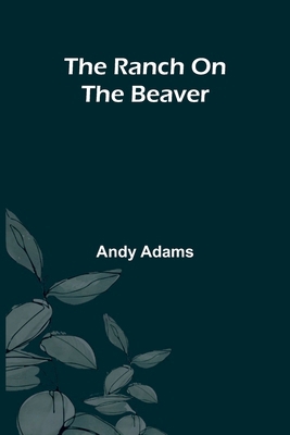 The Ranch On The Beaver 9371773332 Book Cover