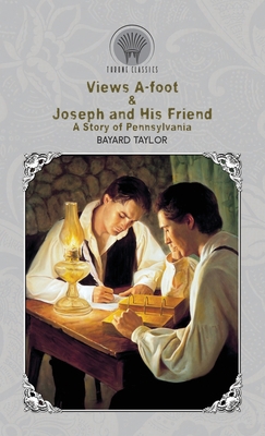 Views A-foot & Joseph and His Friend: A Story o... 939019475X Book Cover