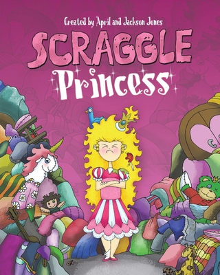 Scraggle Princess 1953177638 Book Cover