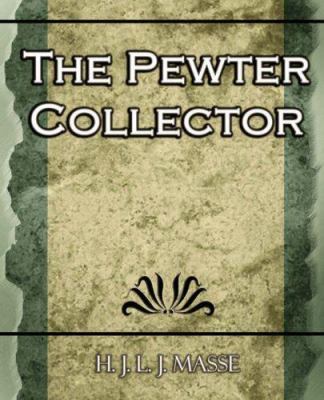 The Pewter Collector 1594625034 Book Cover