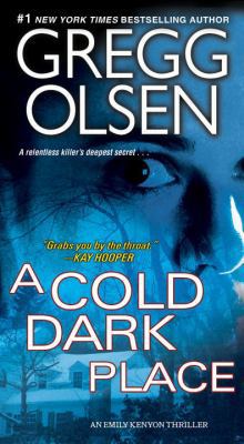A Cold Dark Place 0786039698 Book Cover