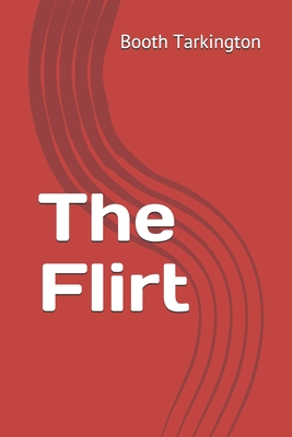 The Flirt 1710642416 Book Cover