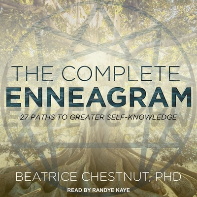 The Complete Enneagram: 27 Paths to Greater Sel... B08Z2THSRL Book Cover