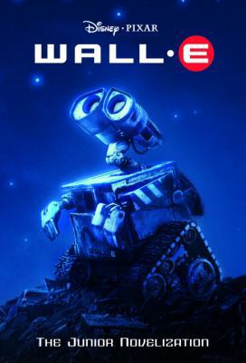 Wall-E Junior Novelization 0736425020 Book Cover