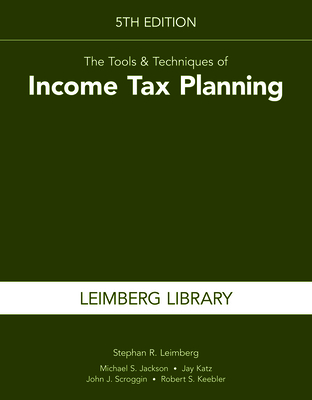 Tools & Techniques of Income Tax Planning 5th E... 1941627978 Book Cover
