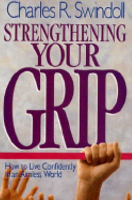 Strengthening Your Grip 0849932157 Book Cover
