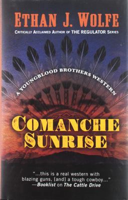 Comanche Sunrise 1432847171 Book Cover