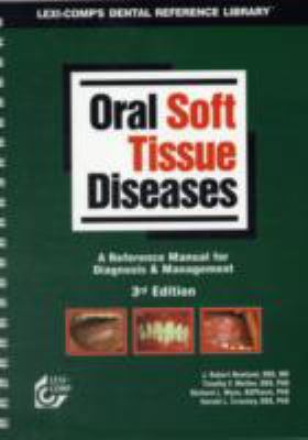 Oral Soft Tissue Diseases, 3E B00I52TXVC Book Cover