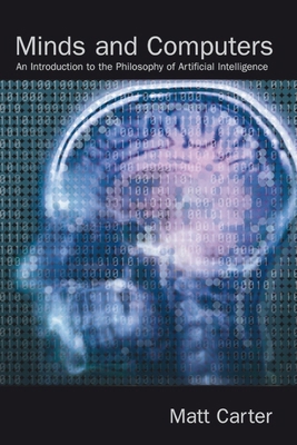 Minds and Computers: An Introduction to the Phi... 0748620990 Book Cover