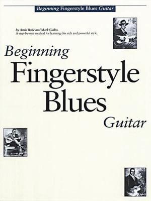 Beginning Fingerstyle Blues Guitar 0825625564 Book Cover