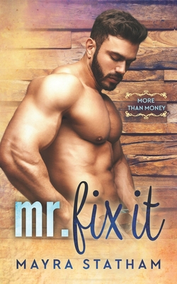 Mr. Fix-It: Danes Brothers Novella B098WHLTGP Book Cover