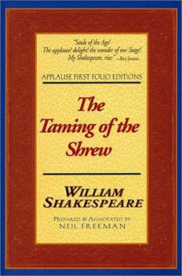 Taming Of The Shrew (Applause Shakespeare Libra... 1557833818 Book Cover