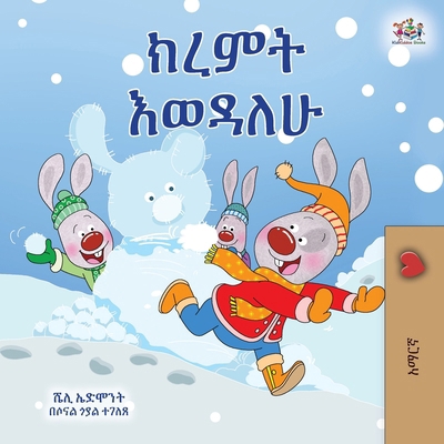 I Love Winter (Amharic Book for Kids) [Amharic] [Large Print] 1998504832 Book Cover