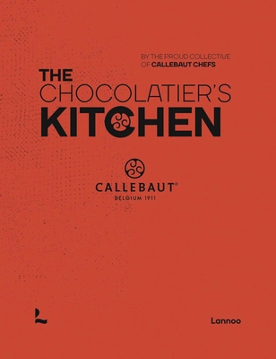 The Chocolatier's Kitchen: Recipe Book 9401473382 Book Cover