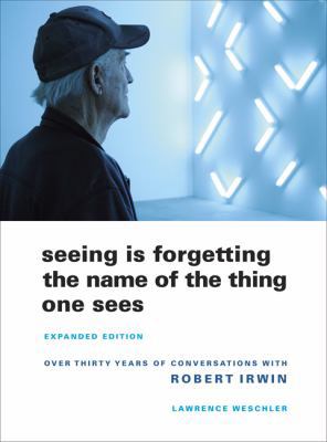 Seeing Is Forgetting the Name of the Thing One ... 0520256085 Book Cover